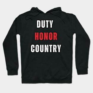 Duty Honor Country Hoodie